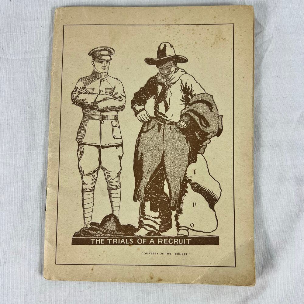 The Trials Of A Recruit By Sergeant Texas Cassidy 1920 Militaria Vintage